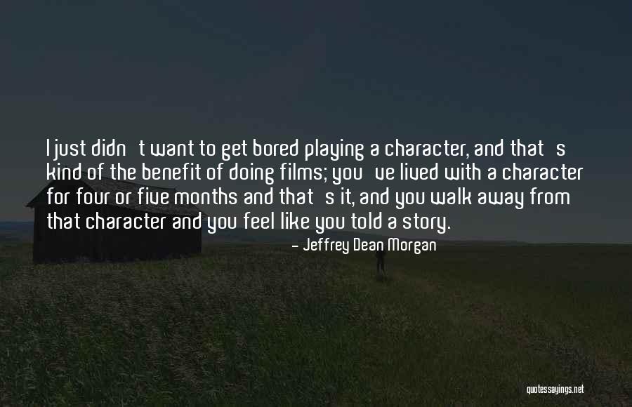 Mohrmanns Drug Quotes By Jeffrey Dean Morgan Mohrmanns Drug Quotes By Jeffrey Dean Morgan