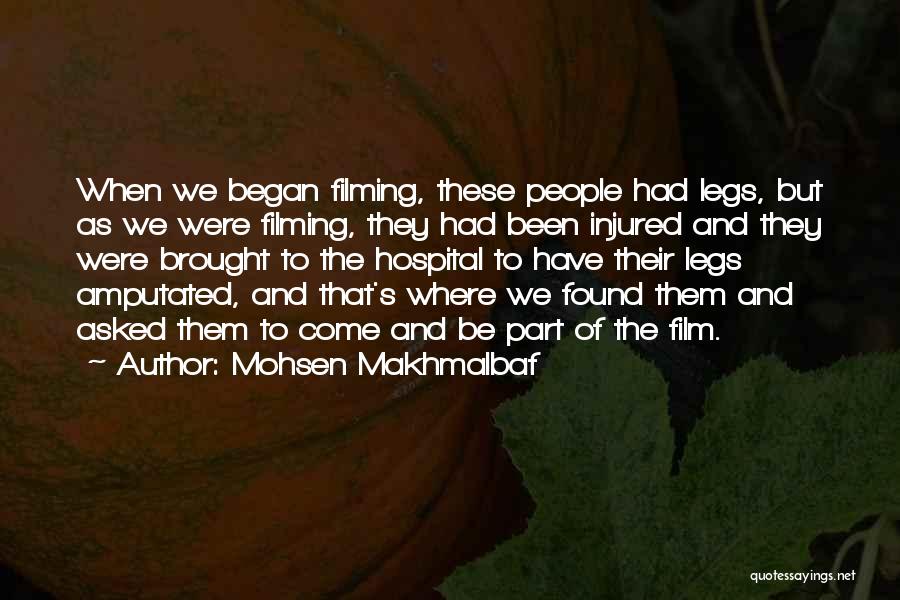 Mohsen Makhmalbaf Quotes 293622