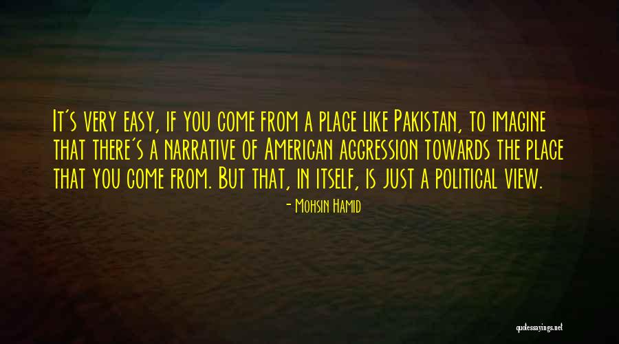 Mohsin Hamid Quotes 1542437