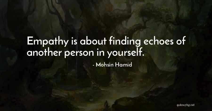 Mohsin Hamid Quotes 1874238