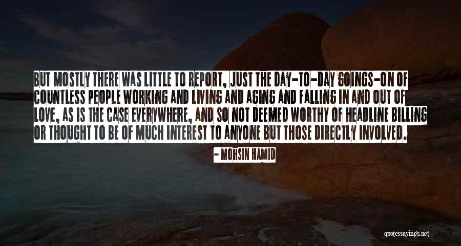 Mohsin Hamid Quotes 2182226