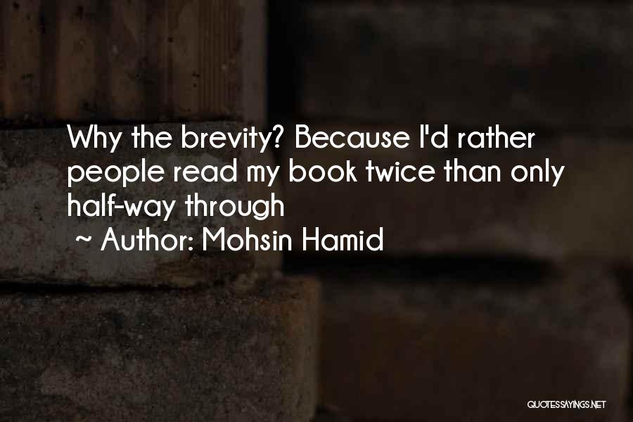 Mohsin Hamid Quotes 819408