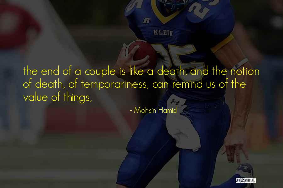 Mohsin Hamid Quotes 830139