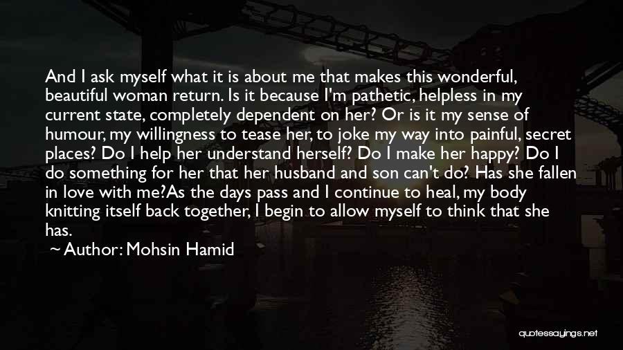 Mohsin Hamid Quotes 86600