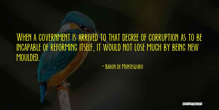 Mohtarma Benazir Bhutto Quotes By Baron De Montesquieu Mohtarma Benazir Bhutto Quotes By Baron De Montesquieu