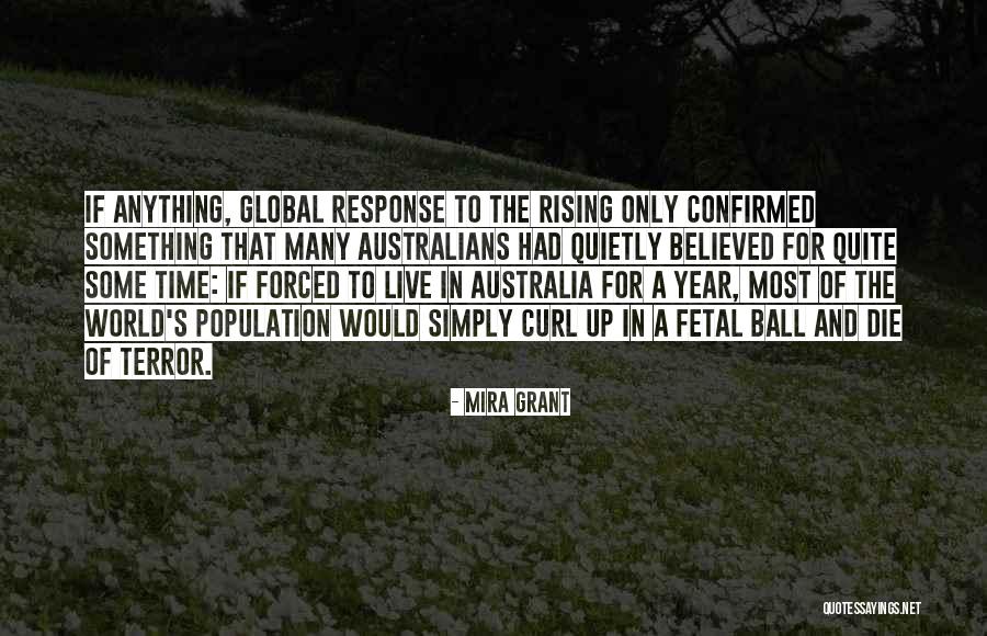 Mohtarma Benazir Bhutto Quotes By Mira Grant Mohtarma Benazir Bhutto Quotes By Mira Grant