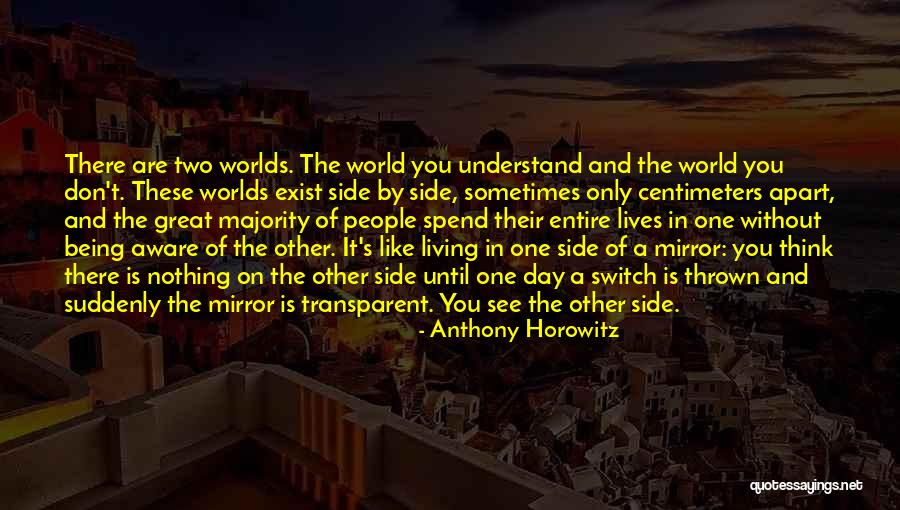 Mohtashem Samsam Quotes By Anthony Horowitz Mohtashem Samsam Quotes By Anthony Horowitz