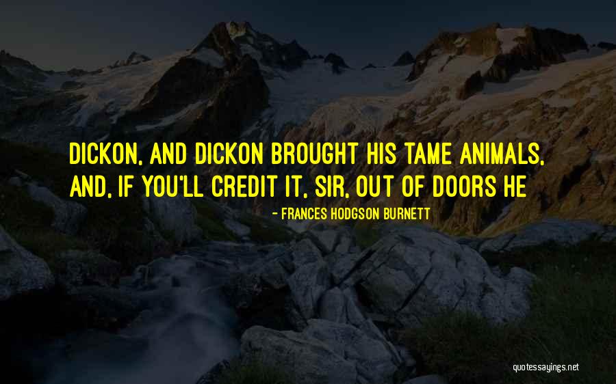 Moibar Quotes By Frances Hodgson Burnett Moibar Quotes By Frances Hodgson Burnett
