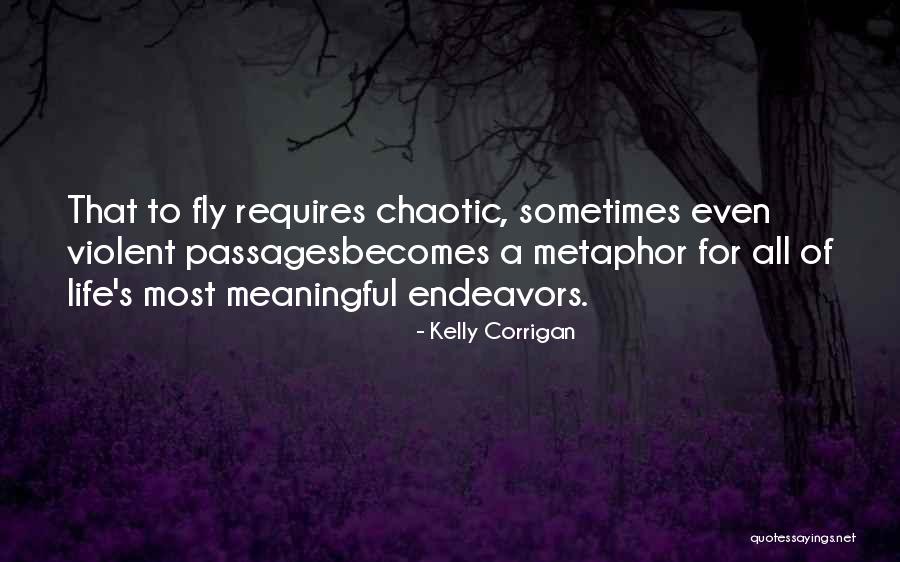 Moieties Quotes By Kelly Corrigan Moieties Quotes By Kelly Corrigan