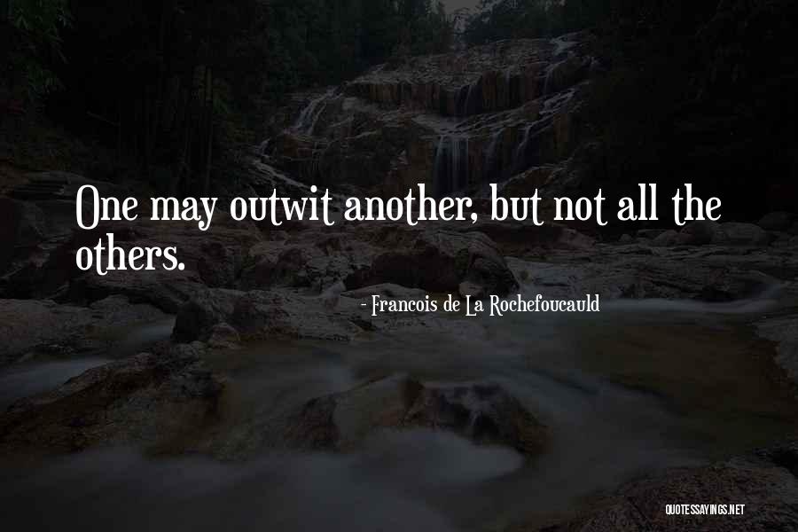 Moiety Quotes By Francois De La Rochefoucauld