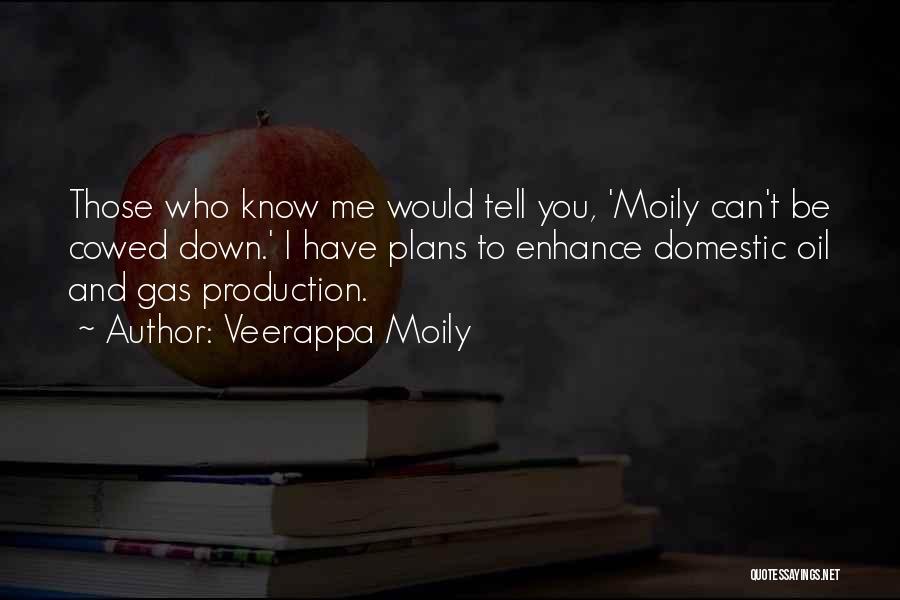 Moily Quotes By Veerappa Moily