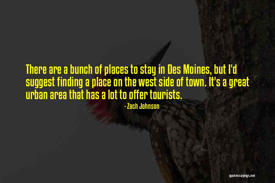 Moines Quotes By Zach Johnson Moines Quotes By Zach Johnson