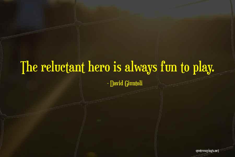 Moinhos De Vento Quotes By David Giuntoli