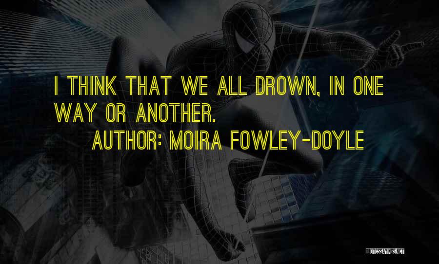 Moira Fowley-Doyle Quotes 1903182