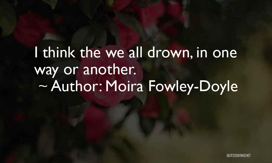 Moira Fowley-Doyle Quotes 393081