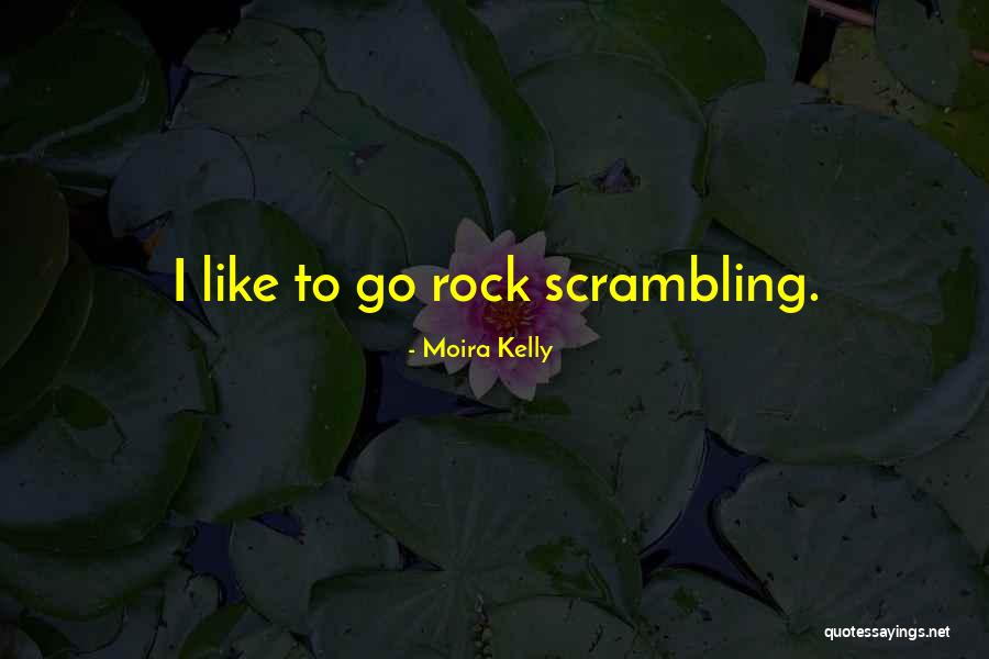 Moira Kelly Quotes 1235449 Moira Kelly Quotes 1235449