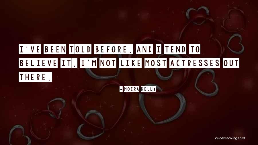 Moira Kelly Quotes 1401588 Moira Kelly Quotes 1401588
