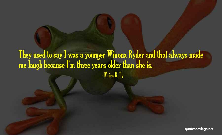 Moira Kelly Quotes 1849907 Moira Kelly Quotes 1849907