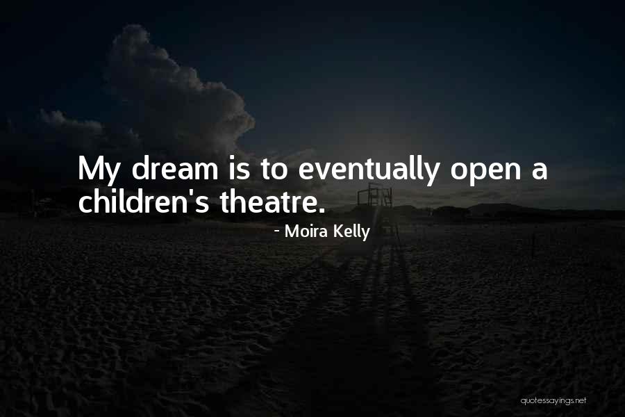 Moira Kelly Quotes 324818 Moira Kelly Quotes 324818