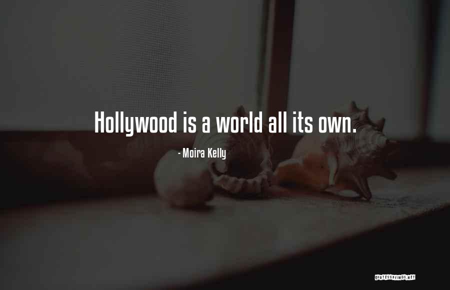 Moira Kelly Quotes 489756 Moira Kelly Quotes 489756