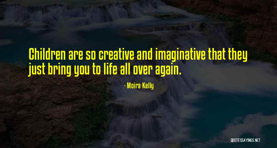 Moira Kelly Quotes 544067 Moira Kelly Quotes 544067
