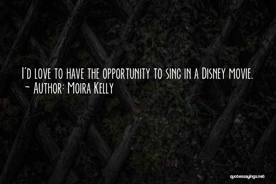 Moira Kelly Quotes 658832