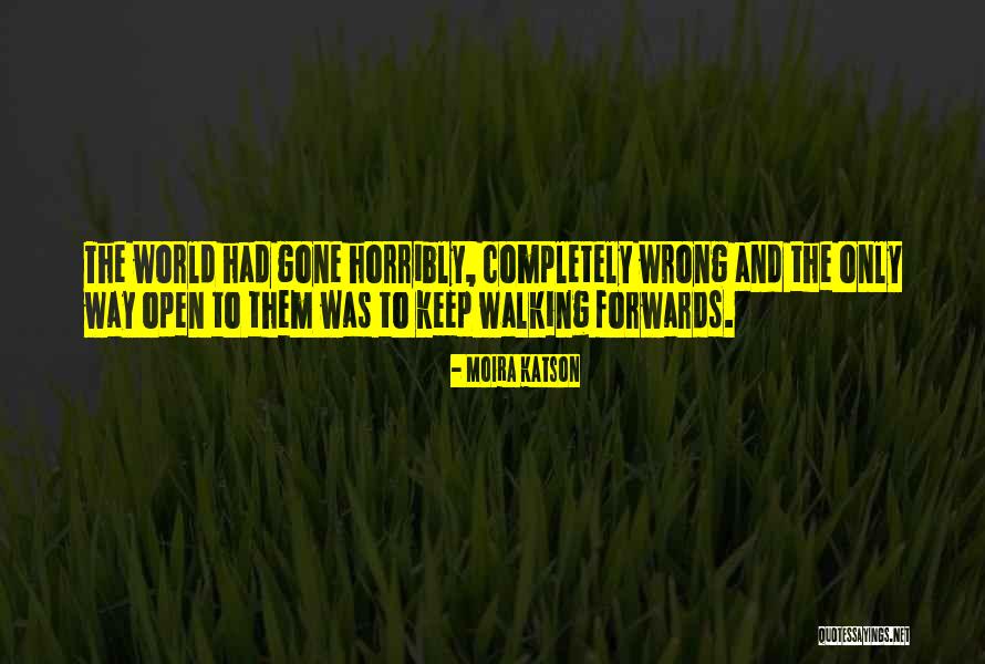 Moira Quotes By Moira Katson Moira Quotes By Moira Katson