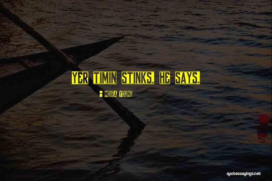 Moira Quotes By Moira Young Moira Quotes By Moira Young
