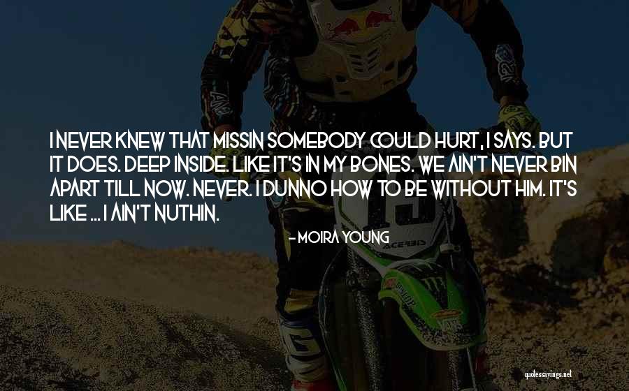 Moira Quotes By Moira Young Moira Quotes By Moira Young