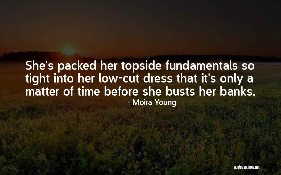 Moira Young Quotes 1101533