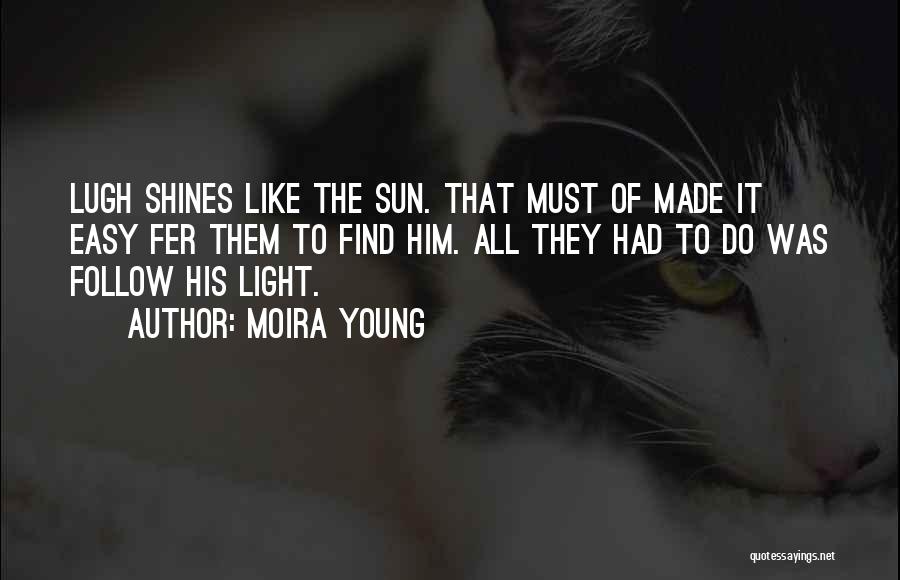 Moira Young Quotes 114461