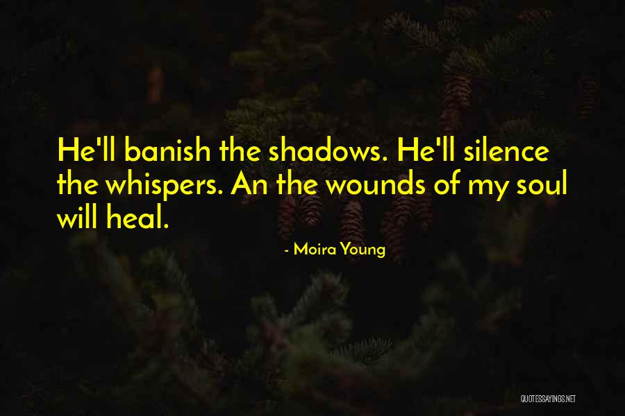 Moira Young Quotes 2143012