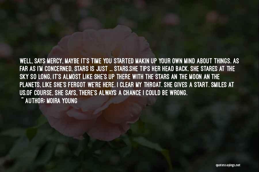 Moira Young Quotes 541119