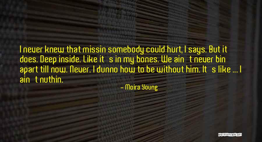 Moira Young Quotes 647508