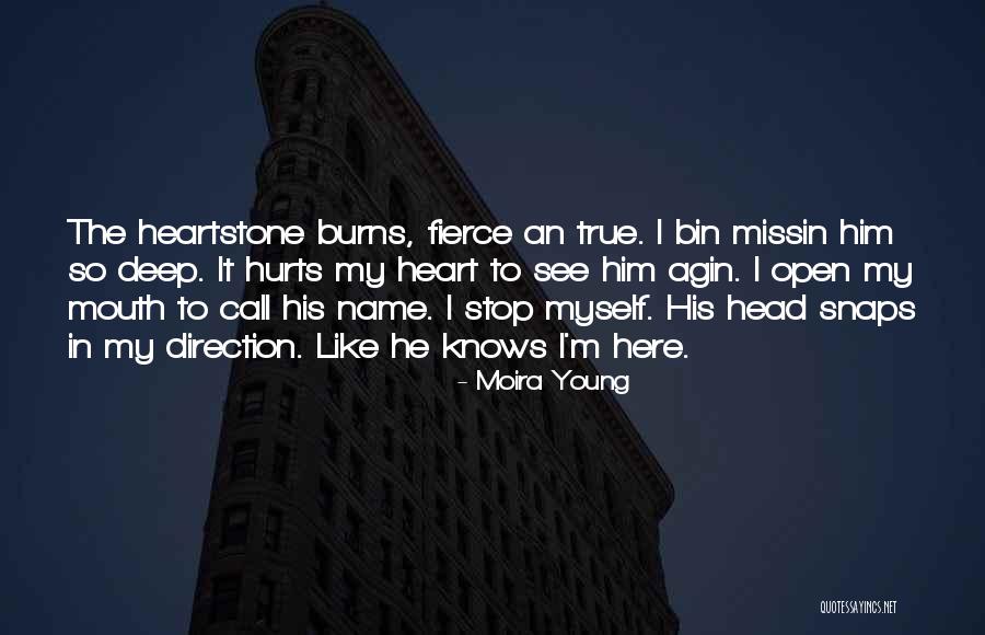 Moira Young Quotes 939923