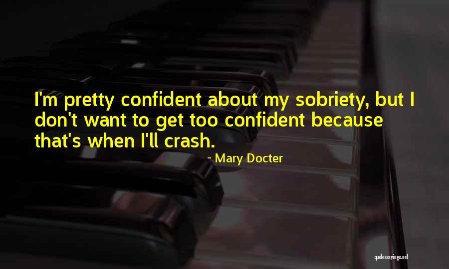 Moiras Quotes By Mary Docter Moiras Quotes By Mary Docter