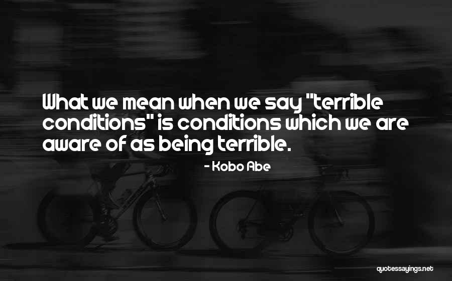 Moiras Records Quotes By Kobo Abe Moiras Records Quotes By Kobo Abe