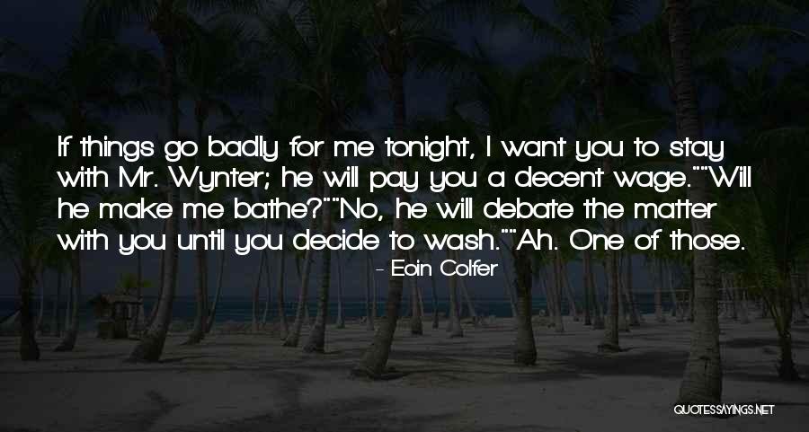 Moiseikin Quotes By Eoin Colfer Moiseikin Quotes By Eoin Colfer