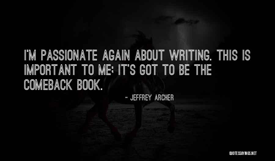 Moiseikin Quotes By Jeffrey Archer Moiseikin Quotes By Jeffrey Archer