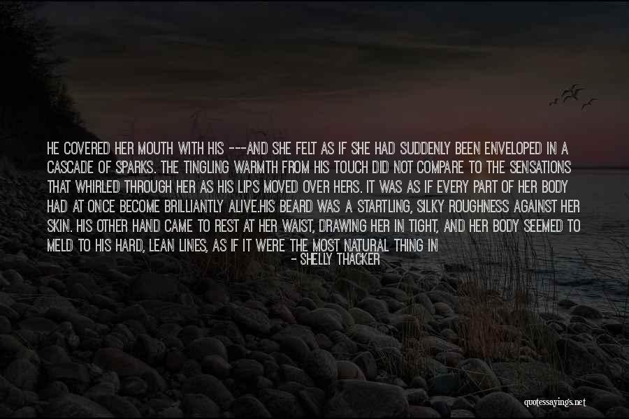 Moiseikin Quotes By Shelly Thacker Moiseikin Quotes By Shelly Thacker