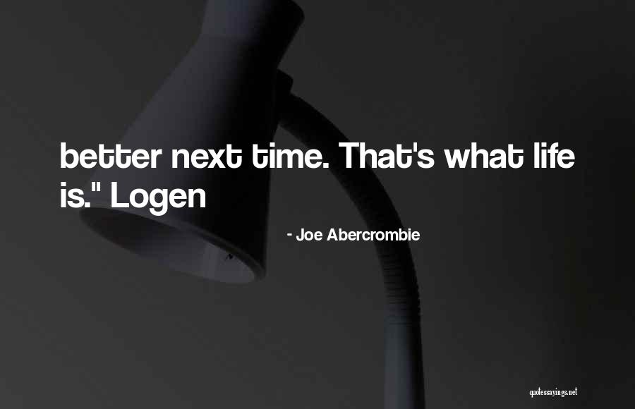 Moisescu Gabriel Quotes By Joe Abercrombie