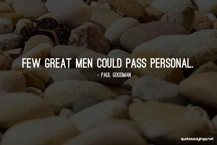 Moisescu Maria Quotes By Paul Goodman Moisescu Maria Quotes By Paul Goodman