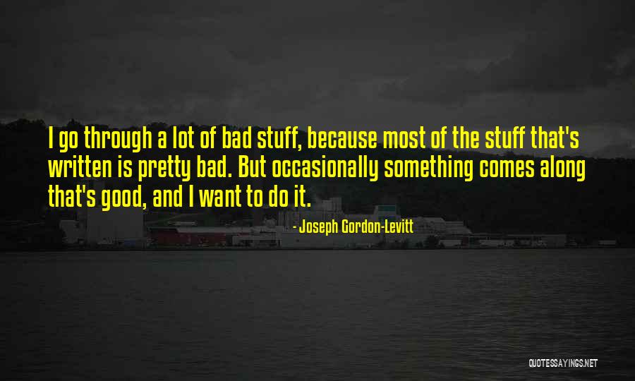 Moission Quotes By Joseph Gordon-Levitt Moission Quotes By Joseph Gordon-Levitt
