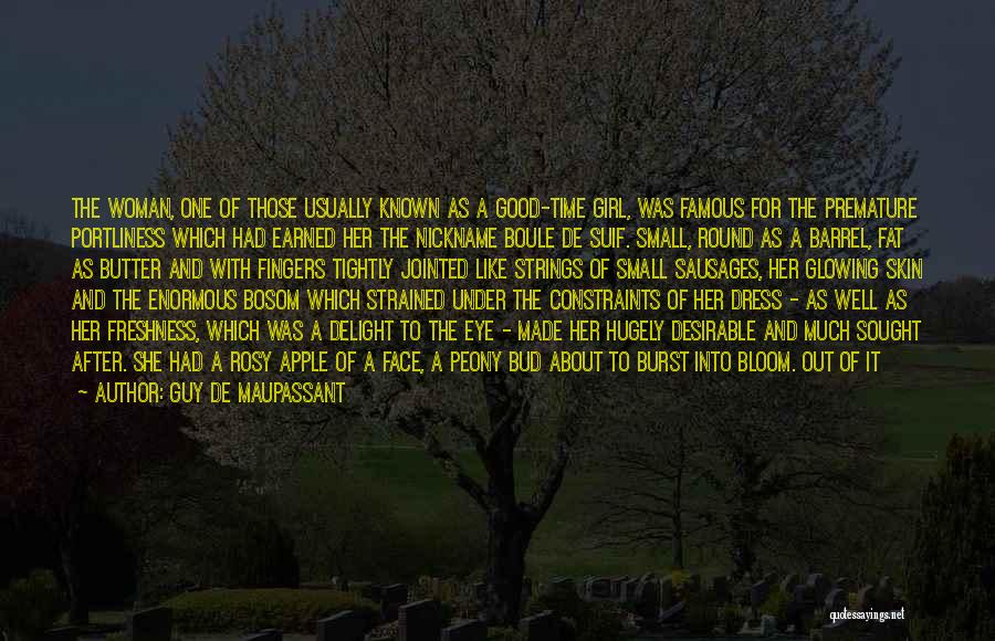 Moist Quotes By Guy De Maupassant