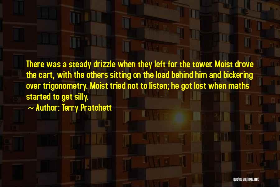 Moist Quotes By Terry Pratchett