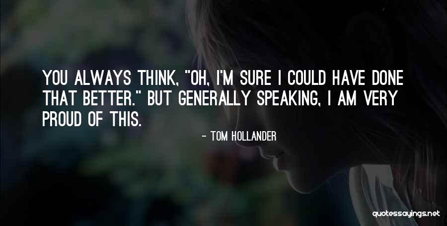 Moistened Toilet Quotes By Tom Hollander Moistened Toilet Quotes By Tom Hollander