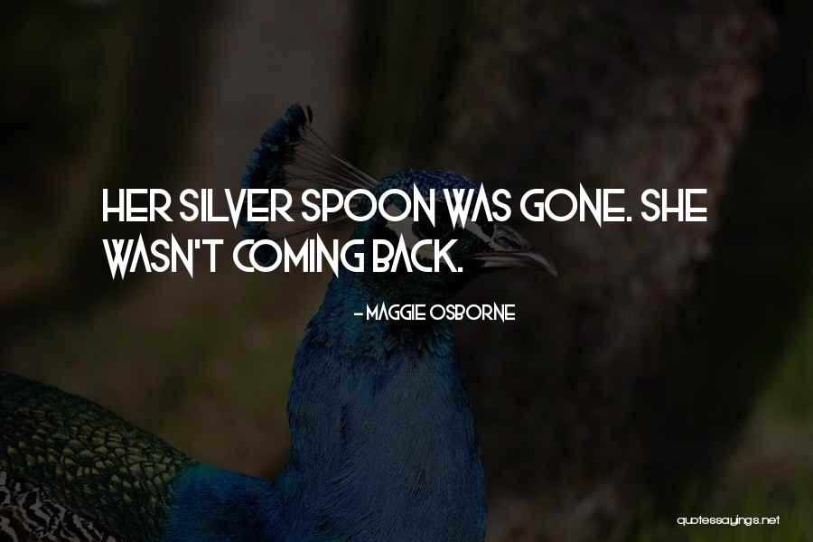 Moitessier La Quotes By Maggie Osborne