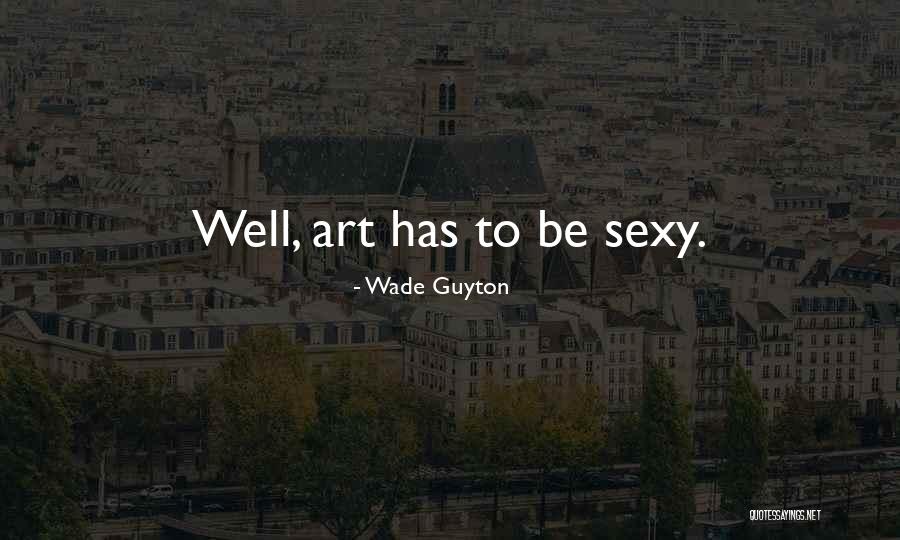 Moitessier Mcgill Quotes By Wade Guyton Moitessier Mcgill Quotes By Wade Guyton