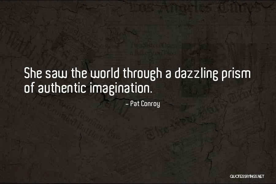 Moivre K Plet Quotes By Pat Conroy Moivre K Plet Quotes By Pat Conroy