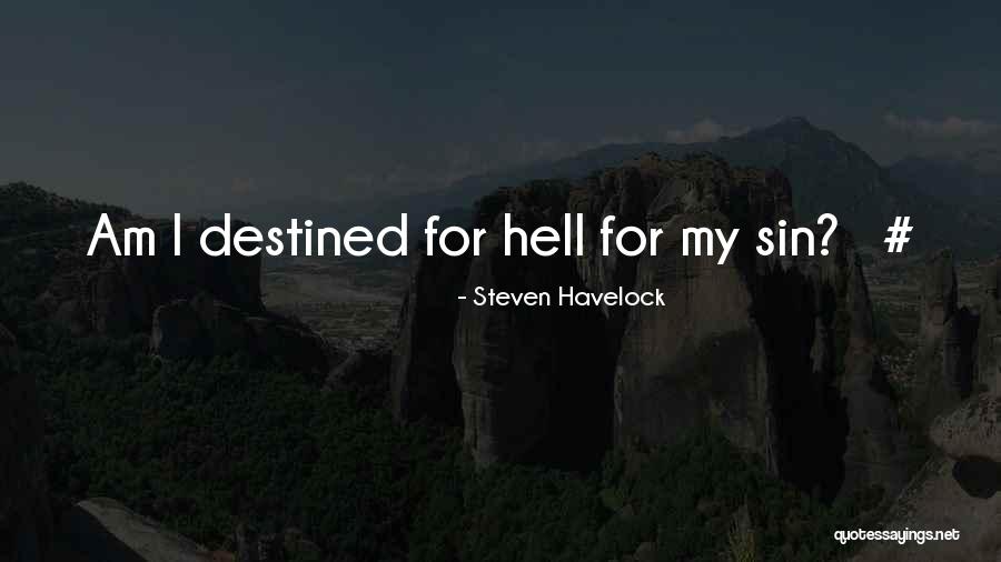 Mojadas Mujeres Quotes By Steven Havelock Mojadas Mujeres Quotes By Steven Havelock